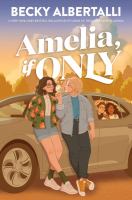 Amelia, if only Book cover