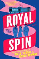 Royal spin : a novel Book cover