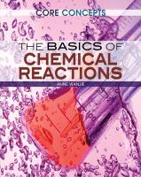 Enlarge cover image for The basics of chemical reactions / Krista West.