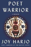Poet warrior : a memoir Book cover