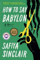 How to say Babylon : a memoir Book cover