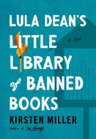 Lula Dean's little library of banned books : a novel Book cover